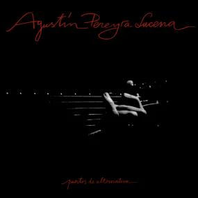 Agustin Pereyra Lucena - Puertos De Alternativa (New Vinyl)