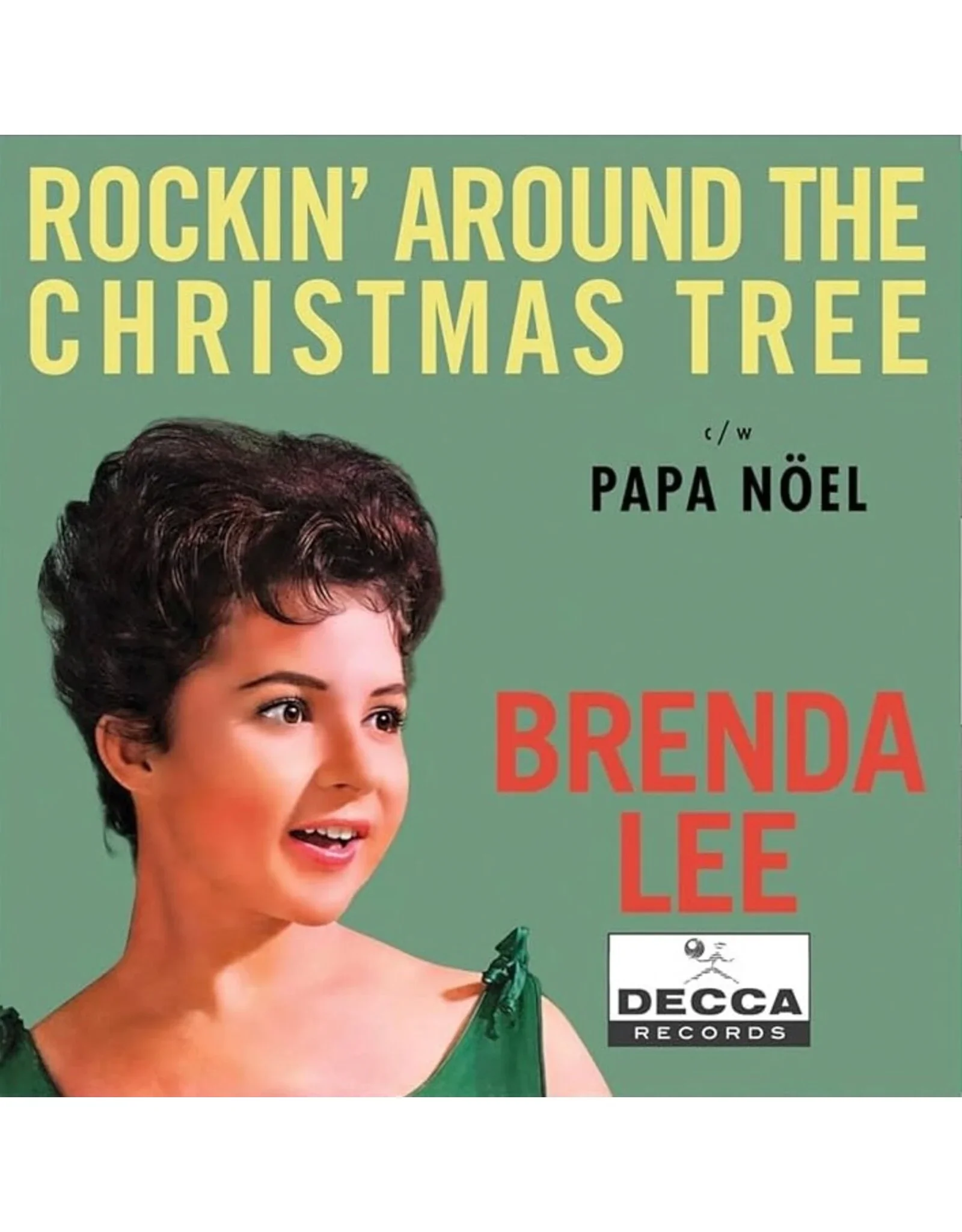 Brenda Lee - Rockin' Around The Christmas Tree (7" Single) (New Vinyl)