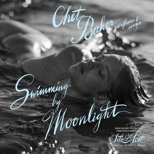 Chet Baker - Swimming By Moonlight (New Vinyl)