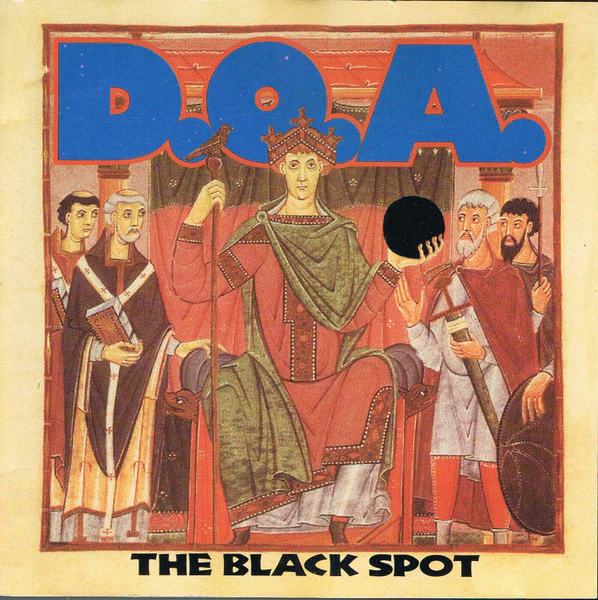 D.O.A. - The Black Spot (New Vinyl)