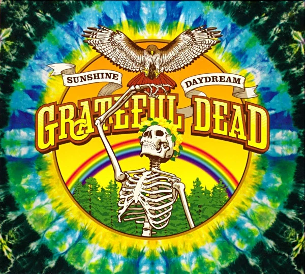Grateful Dead - Sunshine Daydream (Veneta, Oregon, August 27, 1972) (New CD)