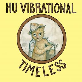 Hu Vibrational - Timeless (New Vinyl)