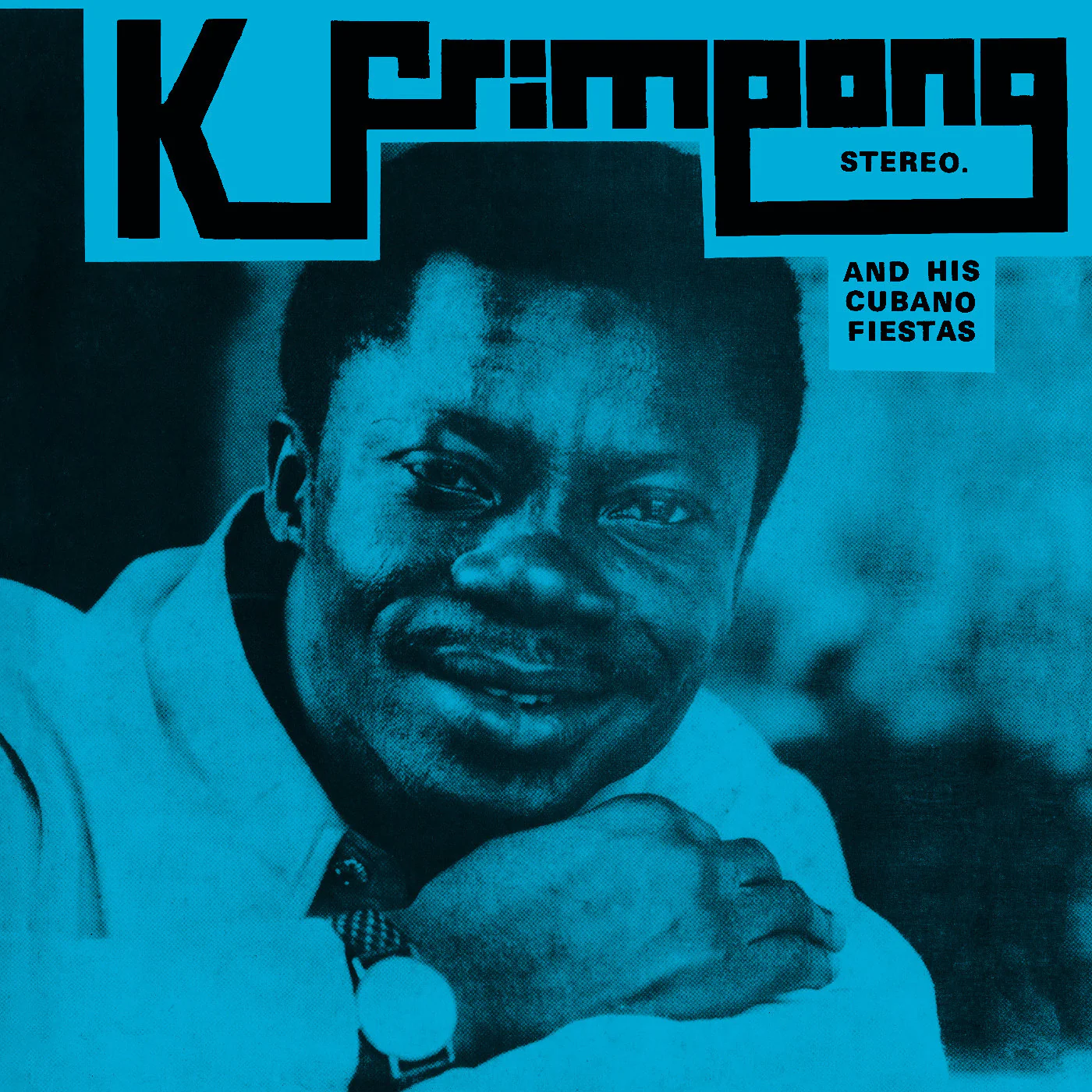 K. Frimpong & His Cubano Fiestas - K. Frimpong & His Cubano Fiestas (Blue Vinyl) (RSD 2025) (New Vinyl)