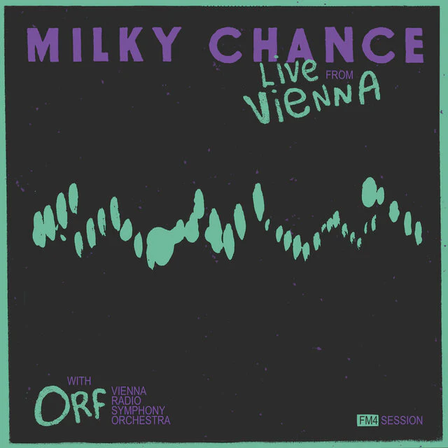 Milky Chance - Live From Vienna (FM4 Session) (2LP) (New Vinyl)