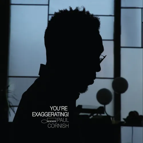 Paul Cornish - You're Exaggerating! (New Vinyl)