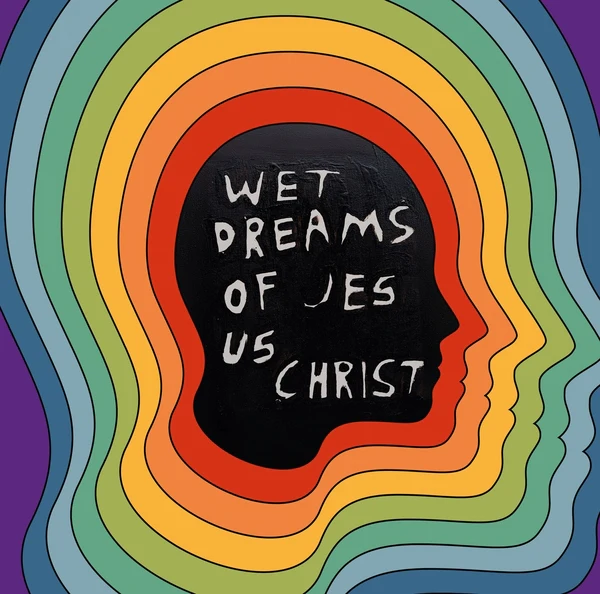 PDQB - Wet Dreams of Jesus Christ (New Vinyl)