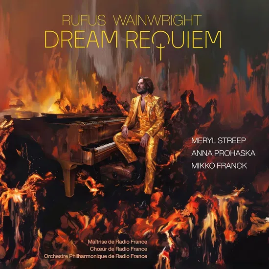 Rufus Wainwright w/ Meryl Streep, Anna Prohaska, and Mikko Franck - Wainwright: Dream Requiem (New Vinyl)