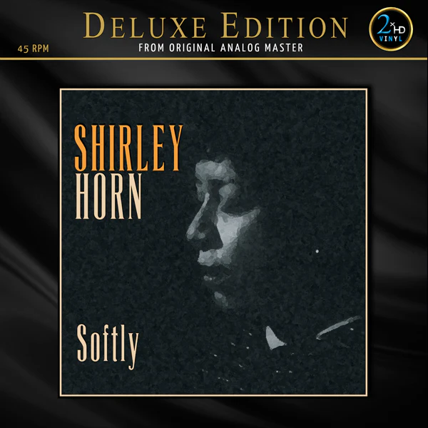 Shirley Horn - Softly (2LP/45rpm 180g) (New Vinyl)